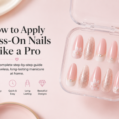 How Long Do Press-On Nails Last? Tips for Longer Wear